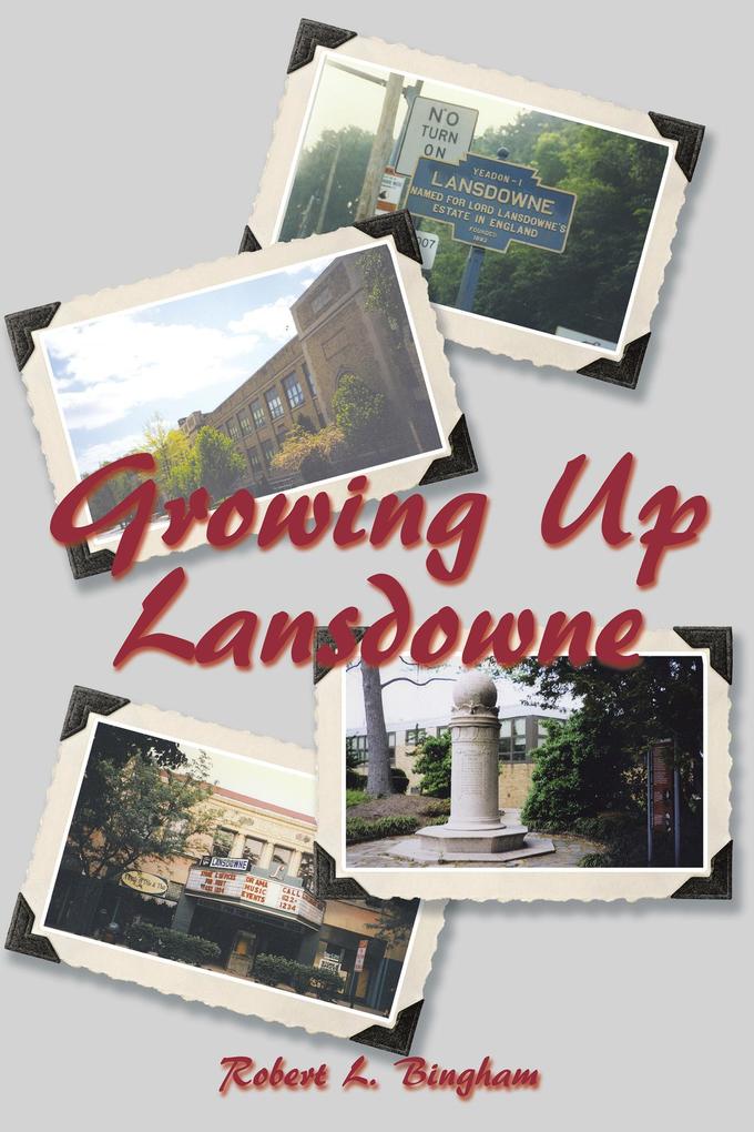 Growing up Lansdowne