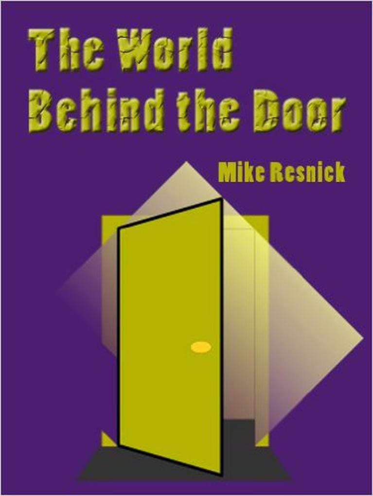The World Behind the Door (Art Encounters)