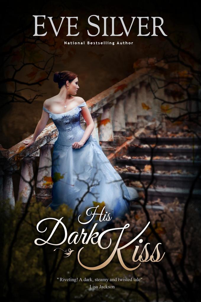 His Dark Kiss (Dark Gothic #2)