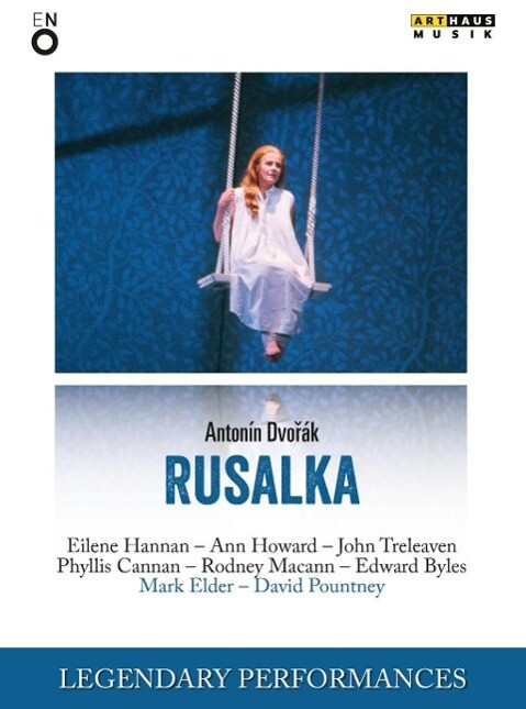 Rusalka - Antonin Dvorak