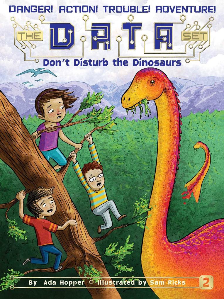 Don‘t Disturb the Dinosaurs