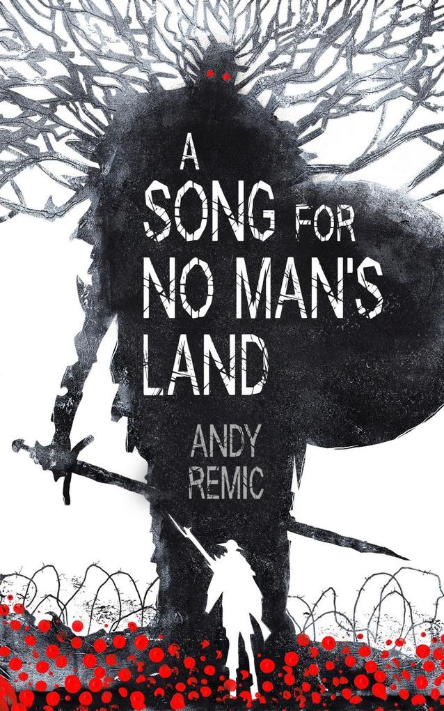 A Song for No Man‘s Land