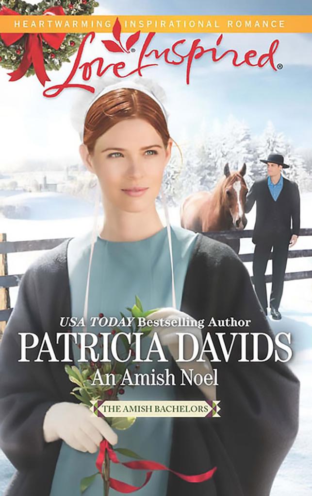 An Amish Noel (Mills & Boon Love Inspired) (The Amish Bachelors Book 2)