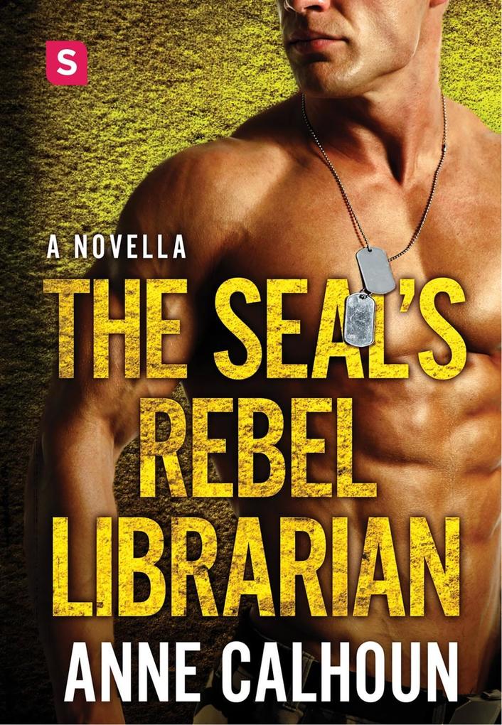 The SEAL‘s Rebel Librarian