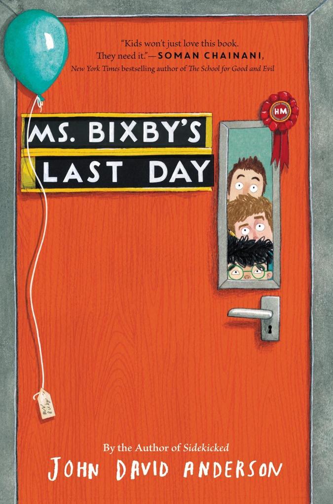 Ms. Bixby‘s Last Day