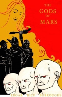 Gods of Mars als eBook Download von Edgar Rice Burroughs - Edgar Rice Burroughs