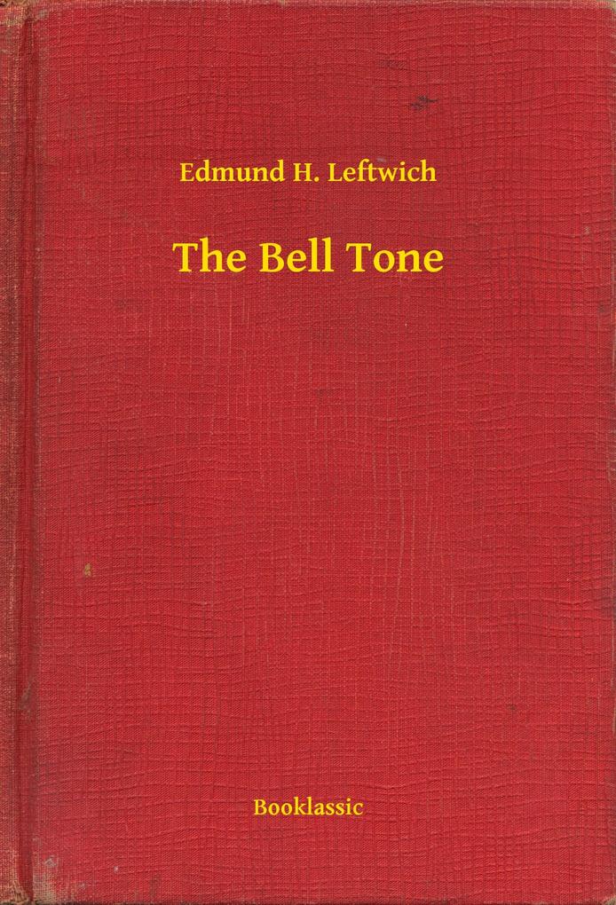 The Bell Tone