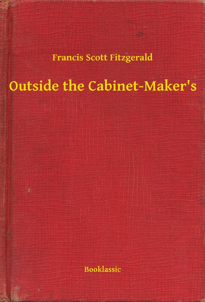 Outside the Cabinet-Maker‘s