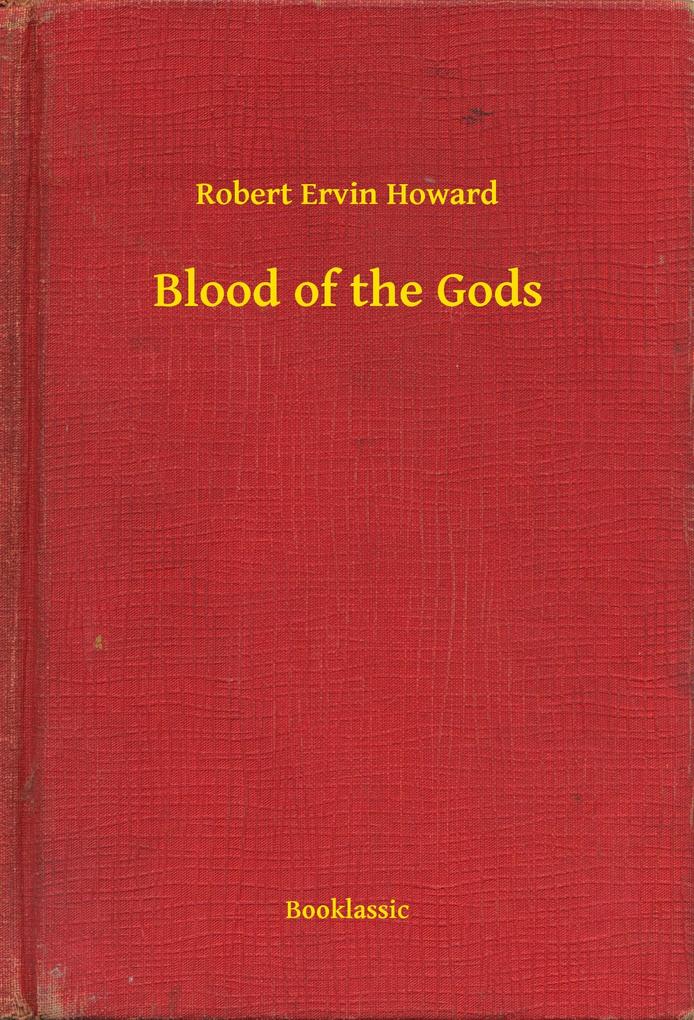 Blood of the Gods