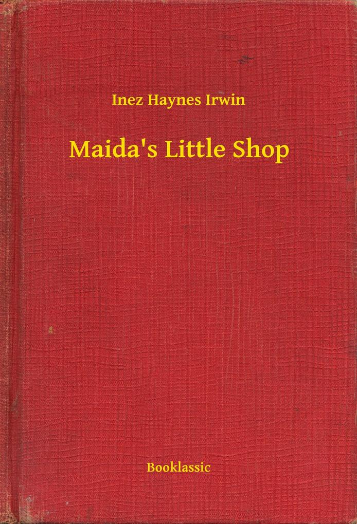 Maida‘s Little Shop