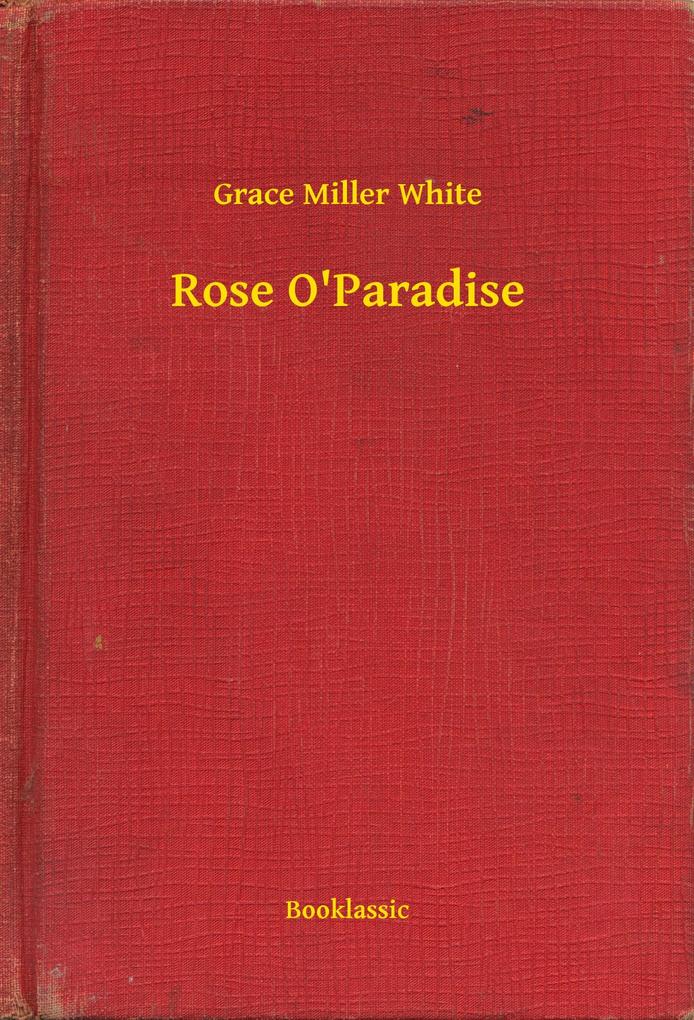 Rose O‘Paradise