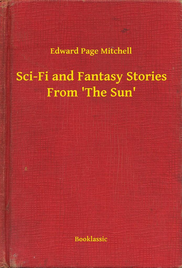 Sci-Fi and Fantasy Stories From ‘The Sun‘
