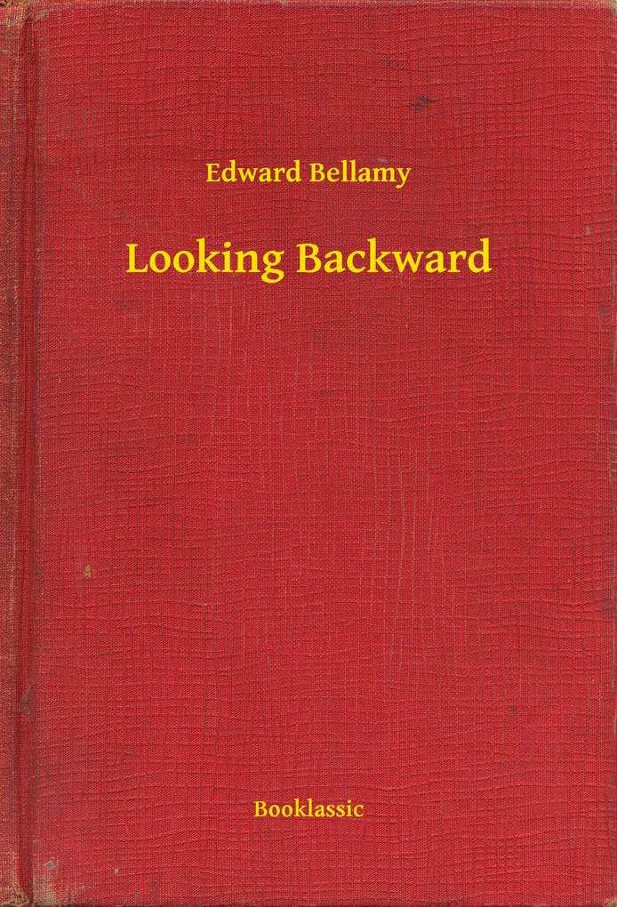 Looking Backward