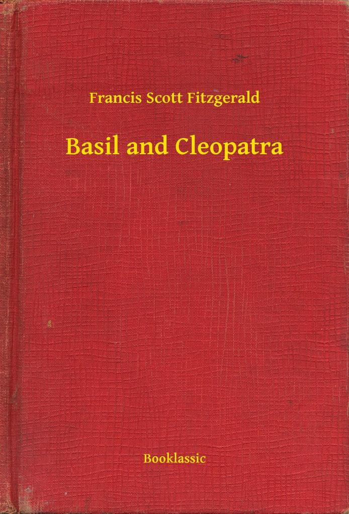 Basil and Cleopatra