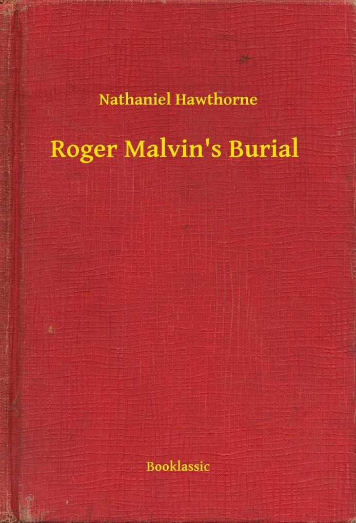 Roger Malvin‘s Burial