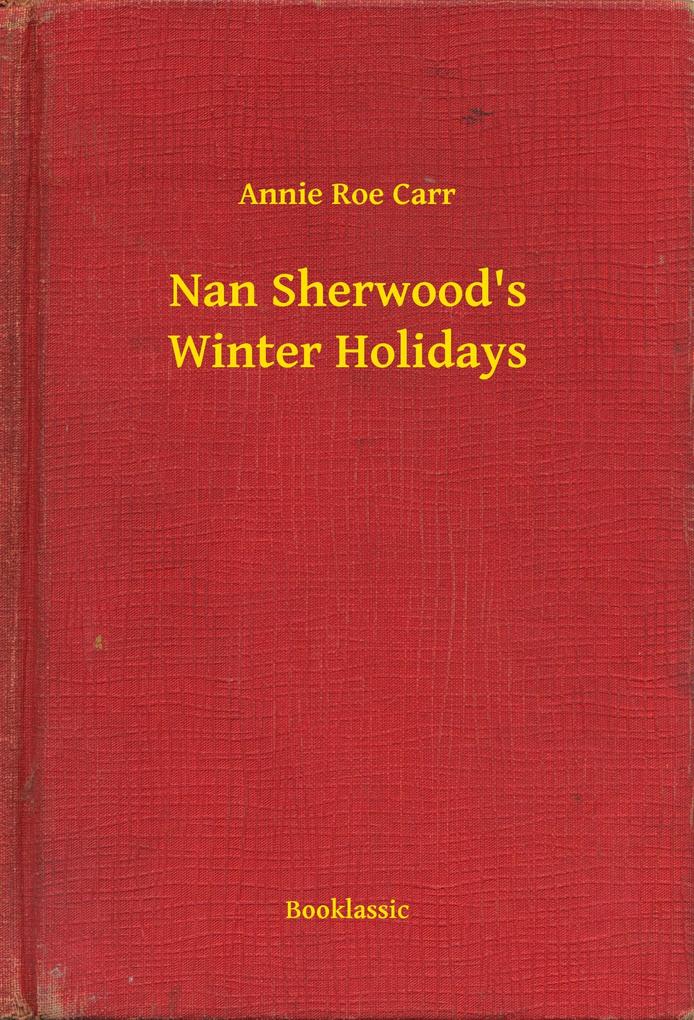 Nan Sherwood‘s Winter Holidays