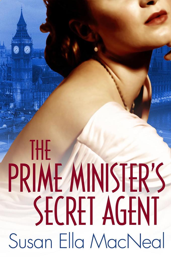 The Prime Minister‘s Secret Agent