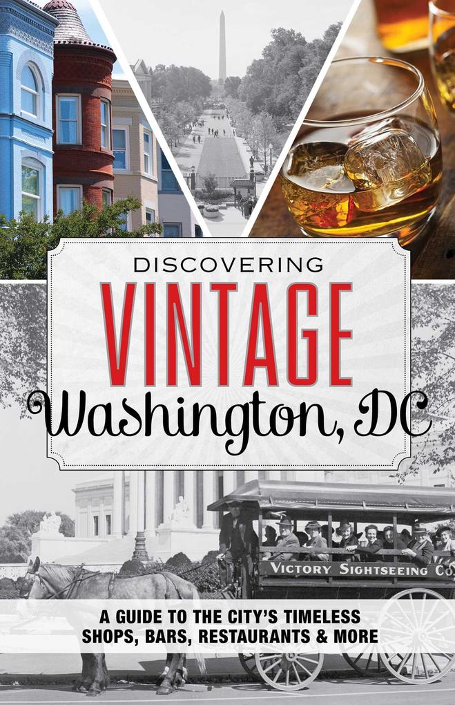 Discovering Vintage Washington DC
