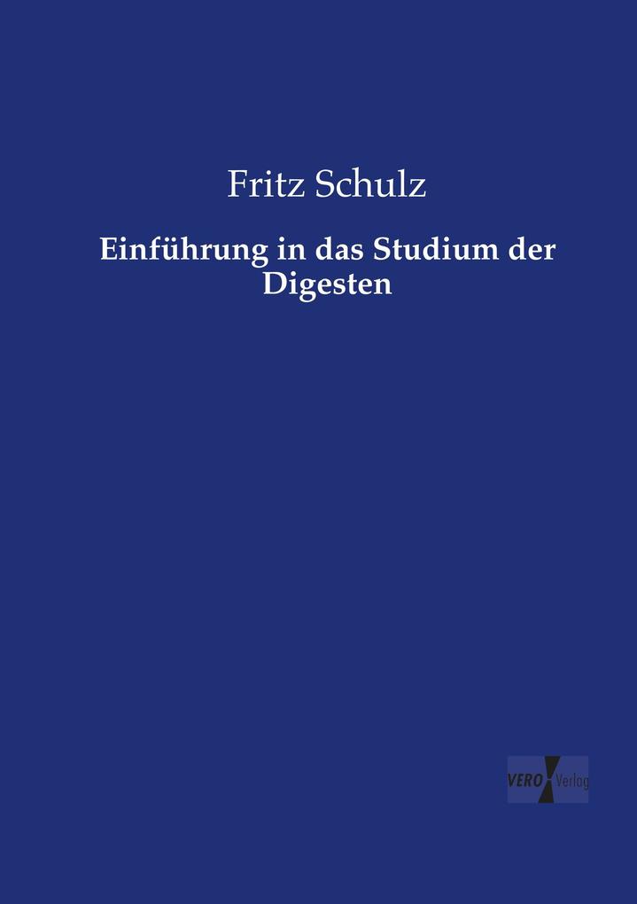 Einführung in das Studium der Digesten