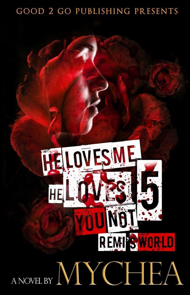 He Loves Me He Loves You Not PT 5