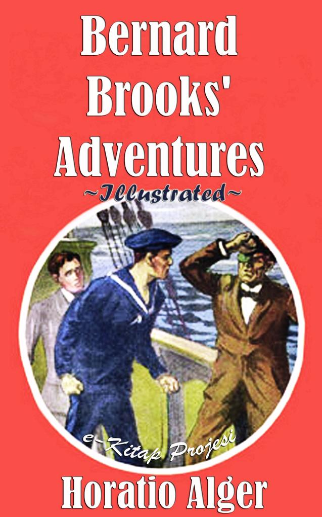 Bernard Brooks‘ Adventures