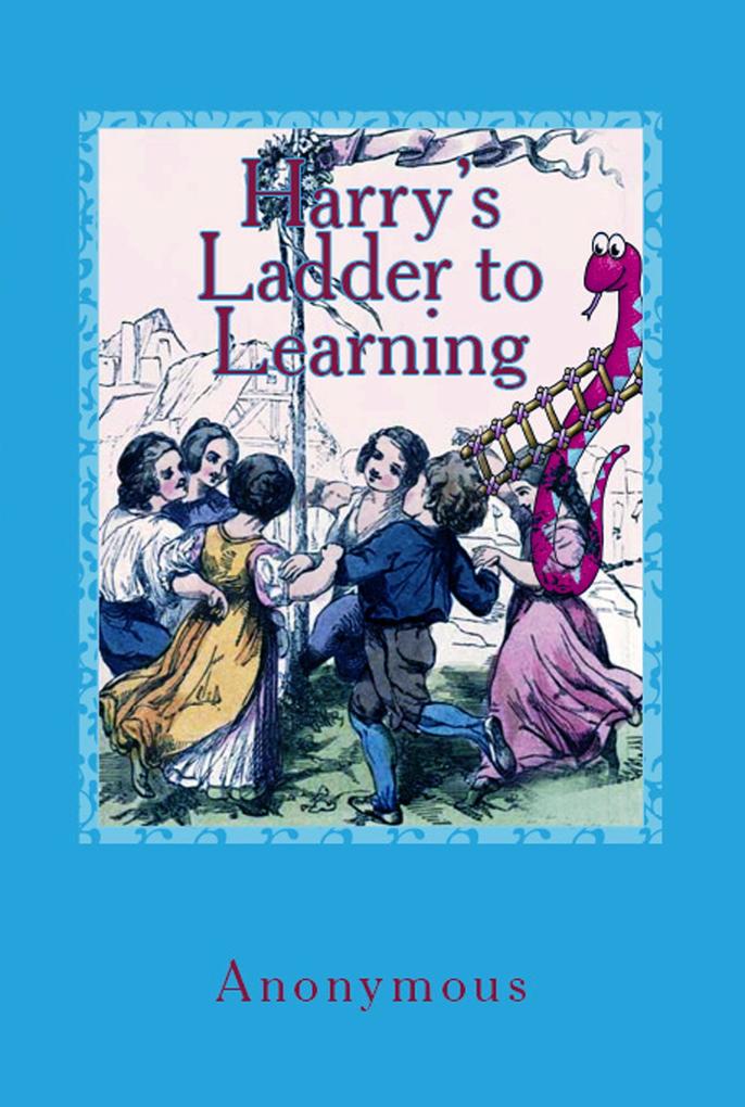 Harry‘s Ladder to Learning