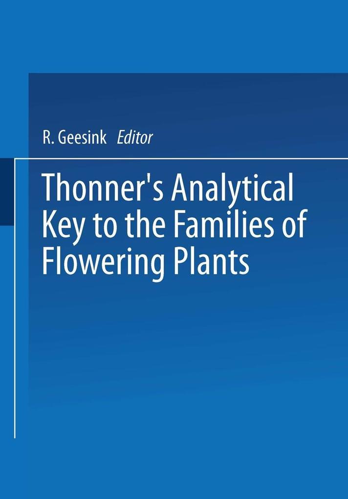 Thonner‘s analytical key to the families of flowering plants
