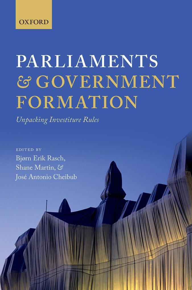 Parliaments and Government Formation