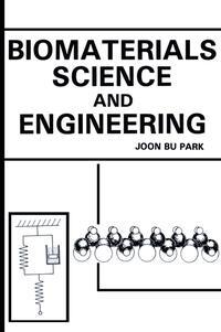 Biomaterials Science and Engineering