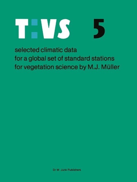 Selected climatic data for a global set of standard stations for vegetation science