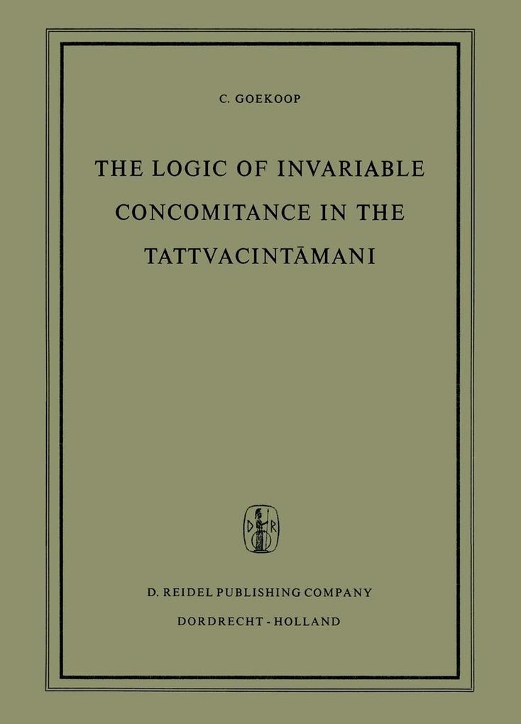 The Logic of Invariable Concomitance in the Tattvacintamai
