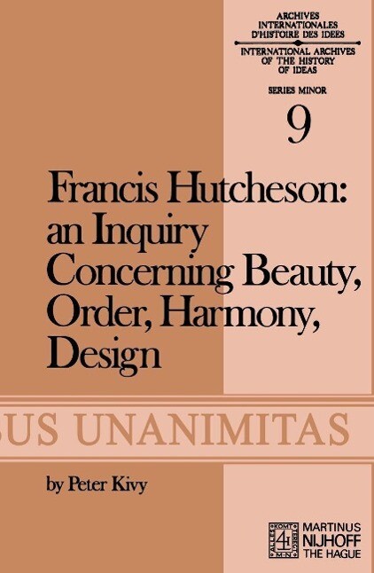 Francis Hutcheson: An Inquiry Concerning Beauty Order Harmony 