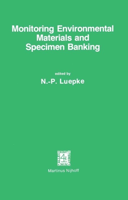 Monitoring Environmental Materials and Specimen Banking