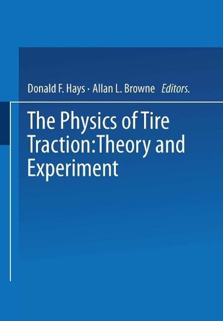 The Physics of Tire Traction