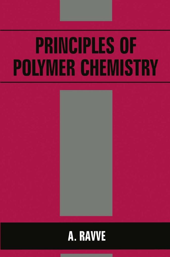 Principles of Polymer Chemistry