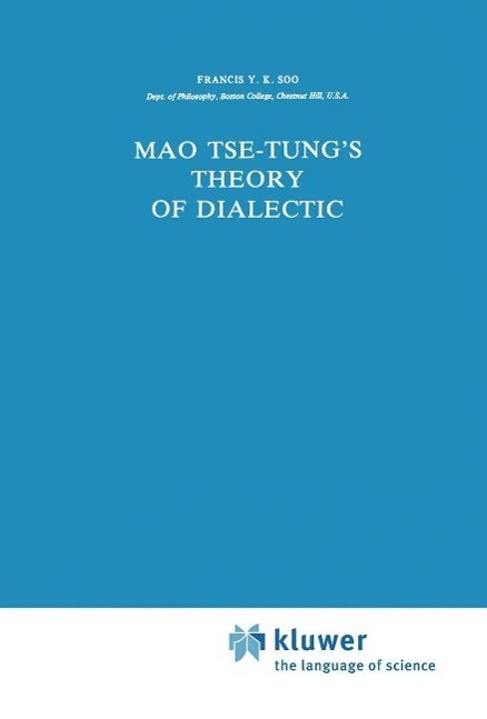 Mao Tse-Tung's Theory of Dialectic - F. Y. K. Soo
