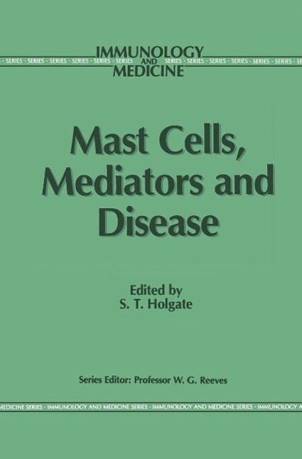 Mast Cells Mediators and Disease
