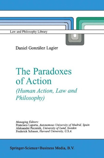 The Paradoxes of Action - Daniel González Lagier