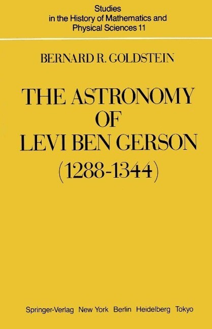 The Astronomy of Levi ben Gerson (1288-1344)