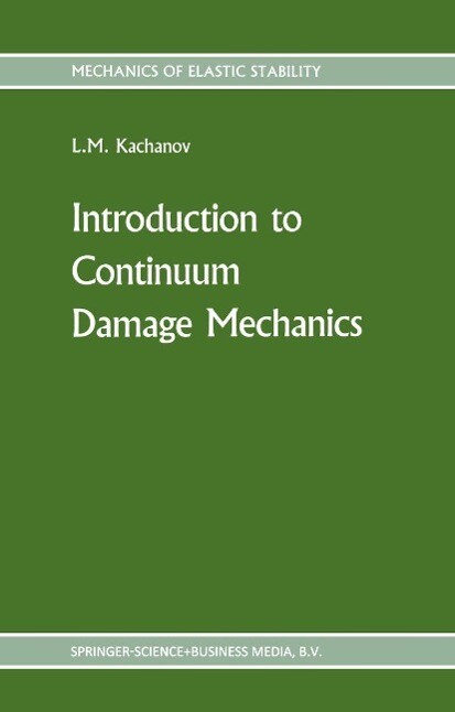 Introduction to continuum damage mechanics
