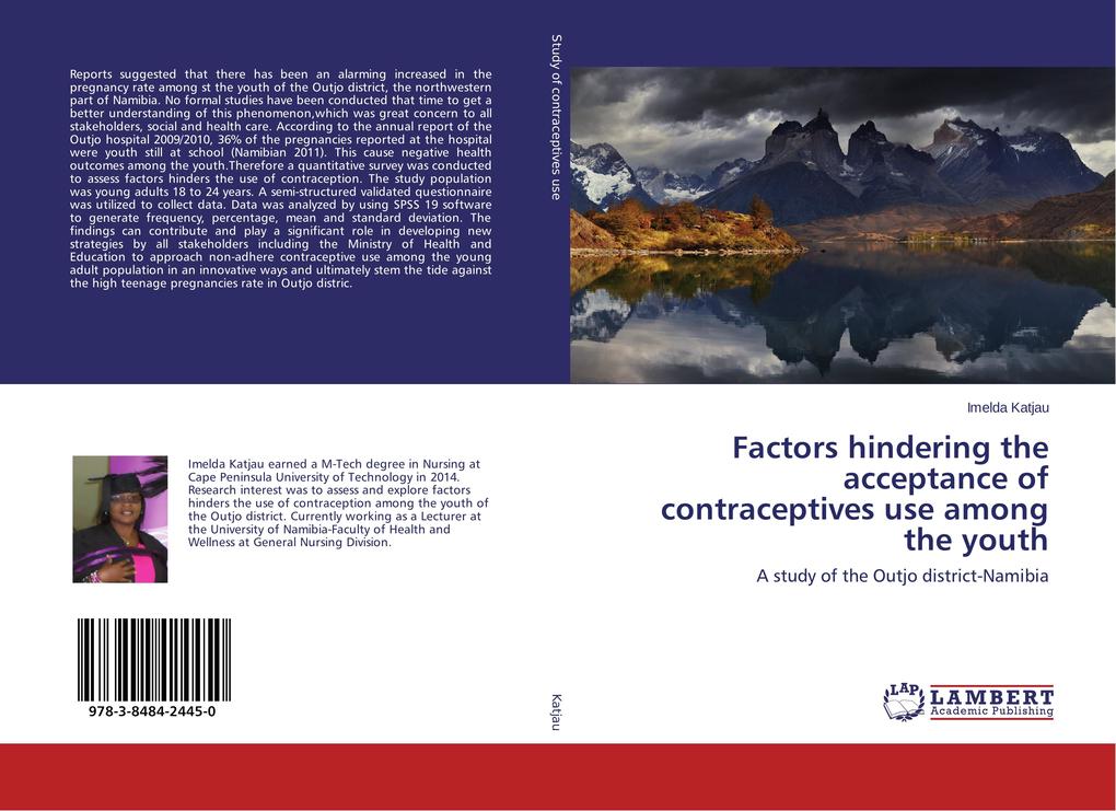 Factors hindering the acceptance of contraceptives use among the youth