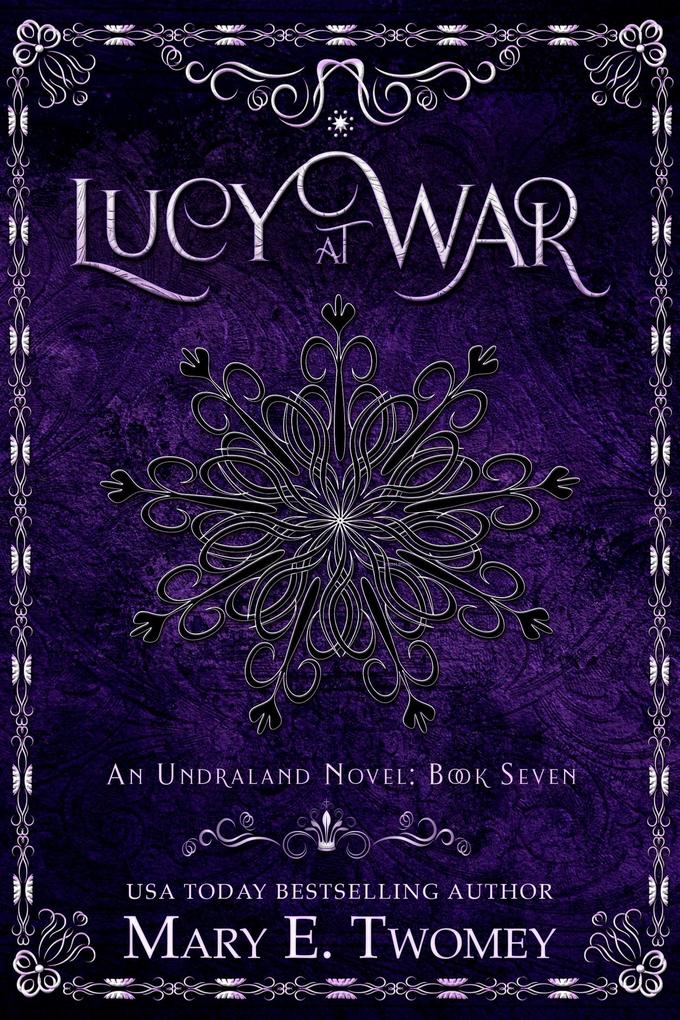 Lucy at War (Undraland #7)
