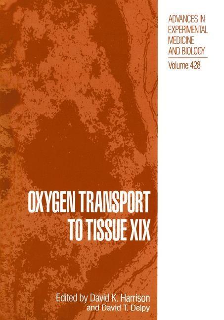 Oxygen Transport to Tissue XIX
