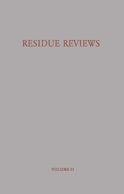 Residue Reviews/Rückstandsberichte