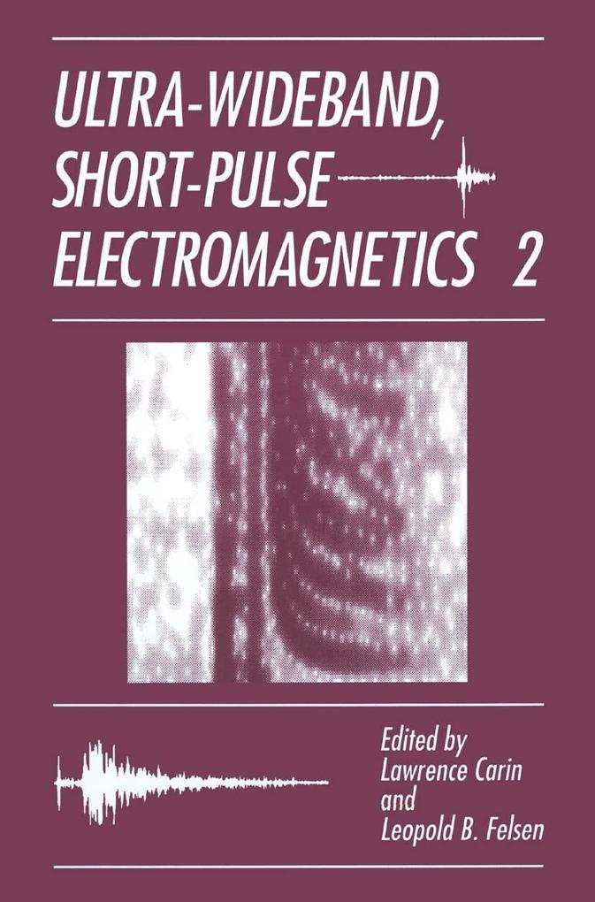 Ultra-Wideband Short-Pulse Electromagnetics 2