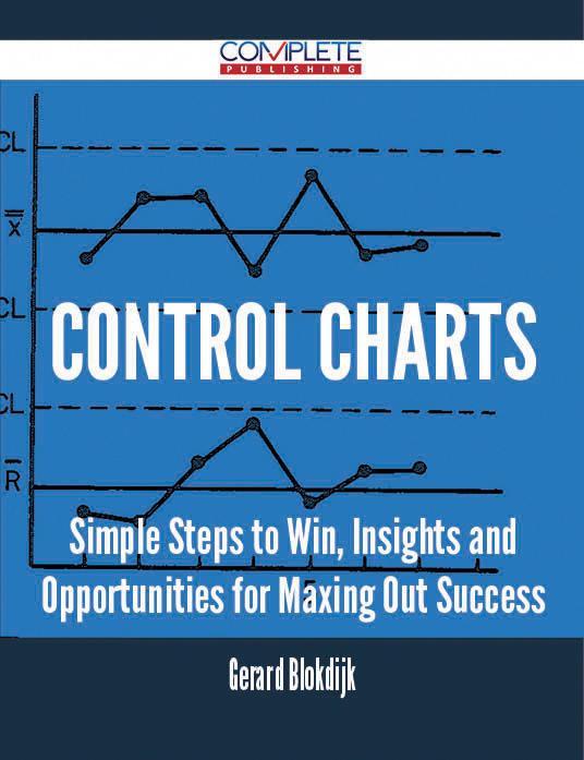 control charts - Simple Steps to Win Insights and Opportunities for Maxing Out Success