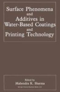 Surface Phenomena and Additives in Water-Based Coatings and Printing Technology