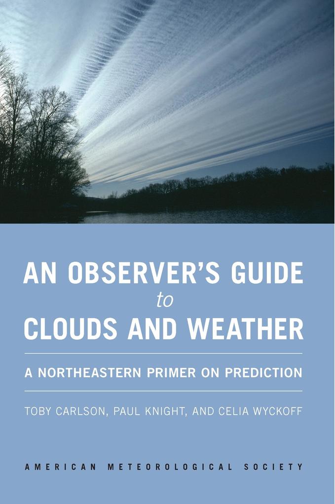 Observer‘s Guide to Clouds and Weather