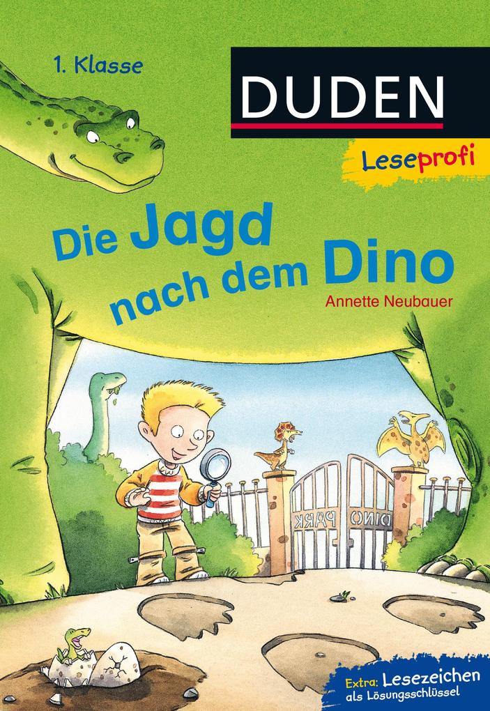 Leseprofi - Die Jagd nach dem Dino 1. Klasse