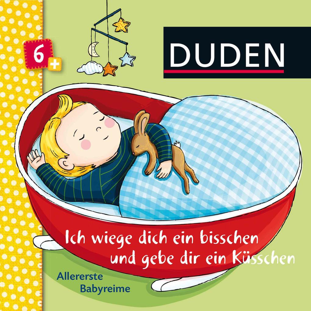 Image of Duden: Ich wiege dich ein bisschen und gebe dir ein Küsschen